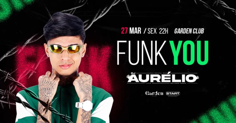 FUNK YOU COM DJ AURÉLIO