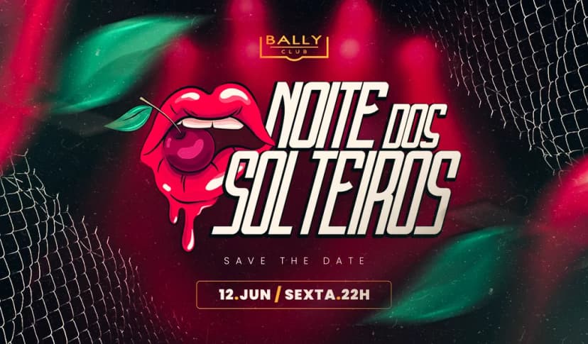 NOITE DOS SOLTEIROS