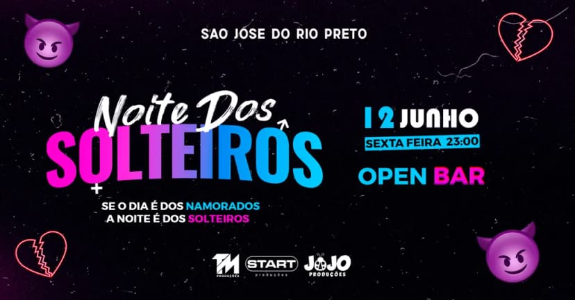NOITE DOS SOLTEIROS - 7ª EDIÇÃO