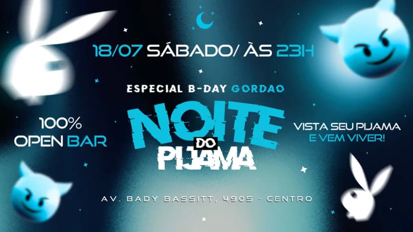NOITE DO PIJAMA - 100% OPEN BAR ❤️‍🔥